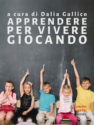 cover image of Apprendere per vivere giocando